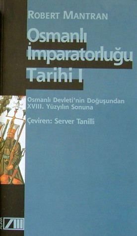 Osmanli Imparatorlugu Tarihi I<br />